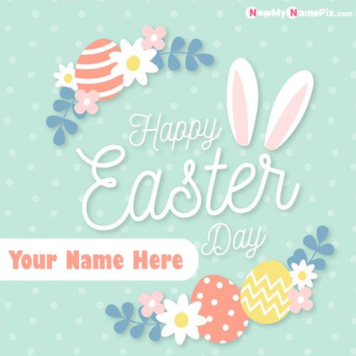 2024 Happy Easter Name Wishes Best Status Card Send Online