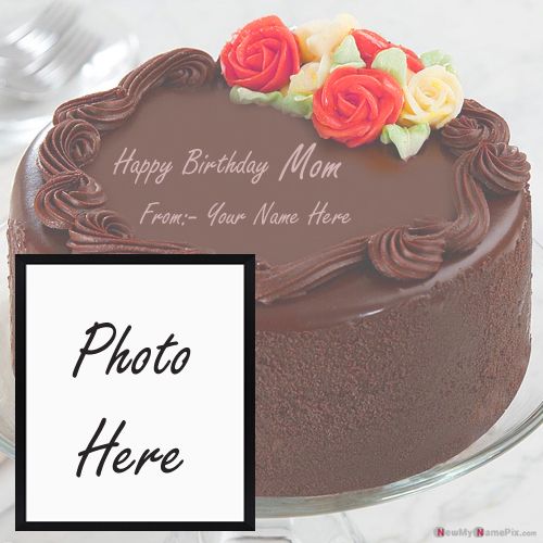 Happy Birthday Cake Wishes For Mom Name And Photo Frame Download