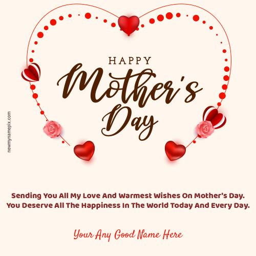Customize Name Editor Happy Mother’s Day Blessing Card
