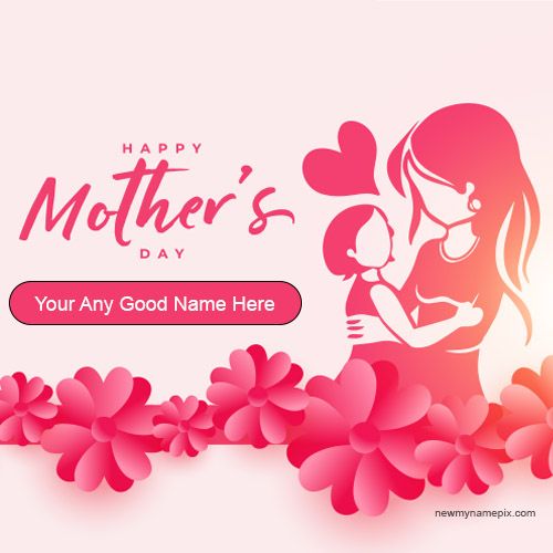 Mother’s Day Wishes With Name