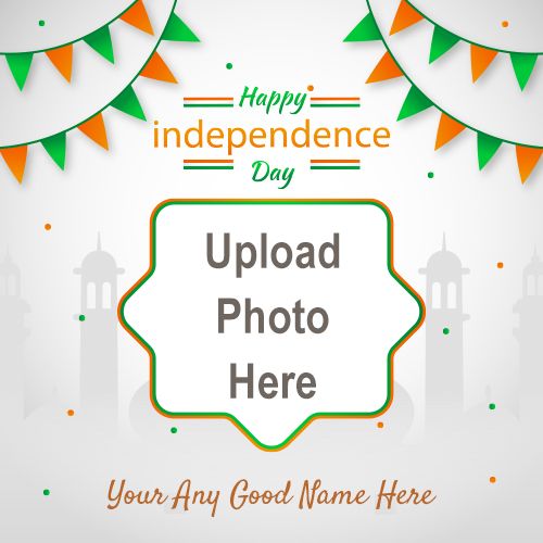 Independence Day Photo Frame Wishes