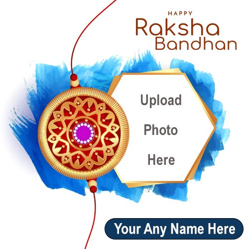 Raksha Bandhan Photo Frame Create