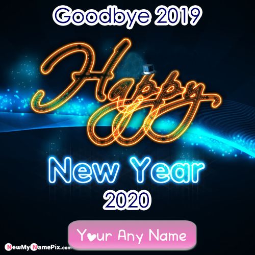 Goodbye 2019 New Year Wishes Name Pictures - Create Cards Online