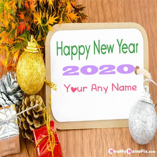 New Year 2020 Special Wishes on Your Name Picture Free - Create Card Online