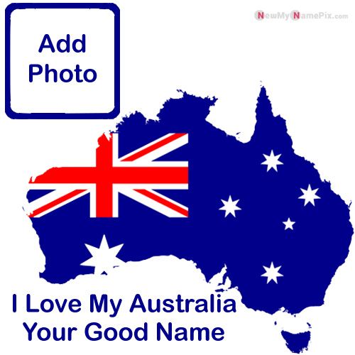 I Love My Country Australia Flag Profile With Name Photo
