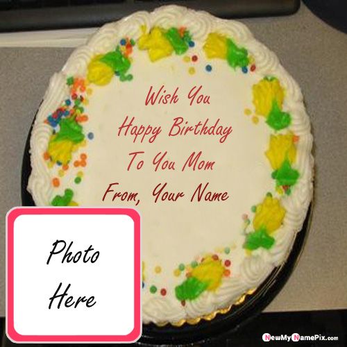 Design Birthday Cake For Mom Photo Create Online