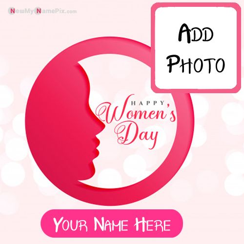 8th March Women's Day Images With Name Photo Cards