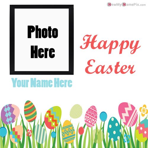 Online Best Happy Easter Day Greeting Photo With Name Wishes