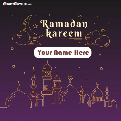 Ramadan Kareem Wishes Images With Name Greeting Cards