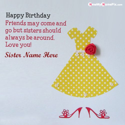 Best Birthday Message For Sister Name Wishes Quotes Card Pictures
