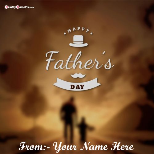 Write Name On Greeting Card Fathers Day Wishes Pictures Create Online