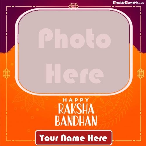 Unique Name With Photo Creative Raksha Bandhan Wishes Pics