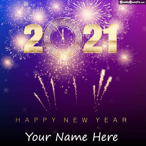 New Year Eve 2021 Welcome Images With Name Wishes Card