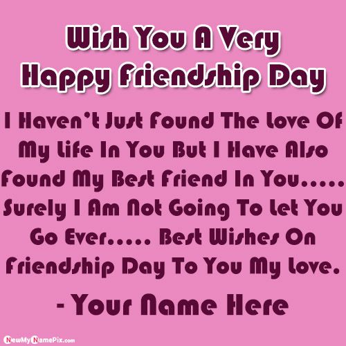 Send Message Happy Friendship Day Wish You My Love Bf Name