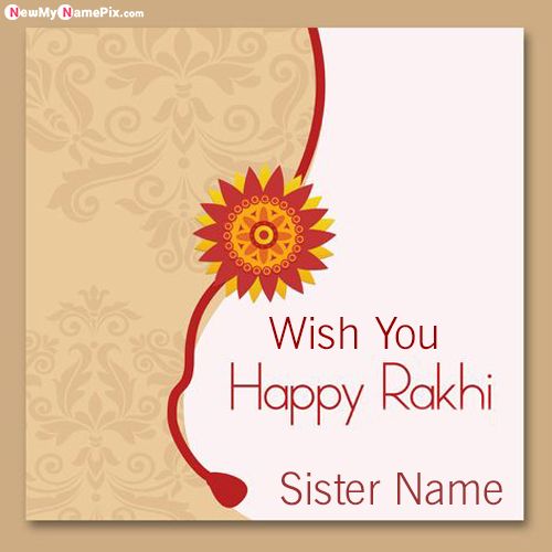 Sister Wishes Raksha Bandhan Images With Your Name Image