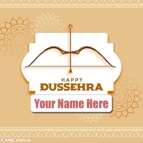 Write Name On Dussehra Greeting Card Pictures Free