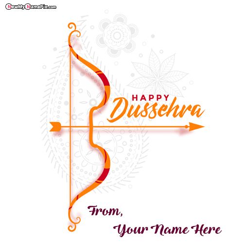 Create Online Happy Dussehra Wishes Images With Name Card Download