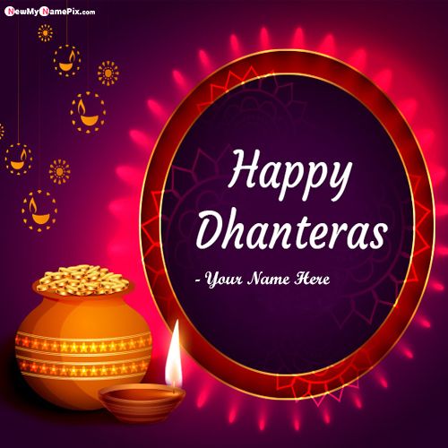Happy Dhanteras Wish You Images With Name Create Card