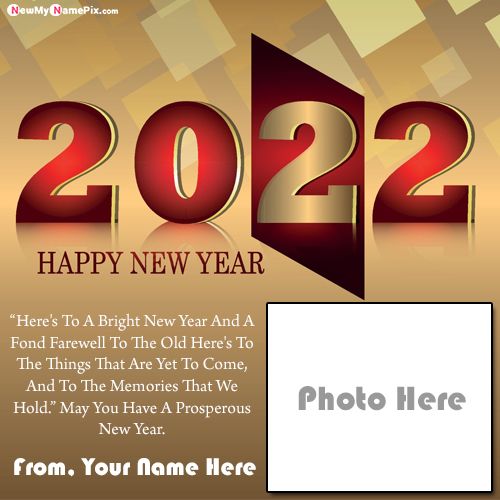 New Year 2022 Wishes Photo Frame With Name Write Create