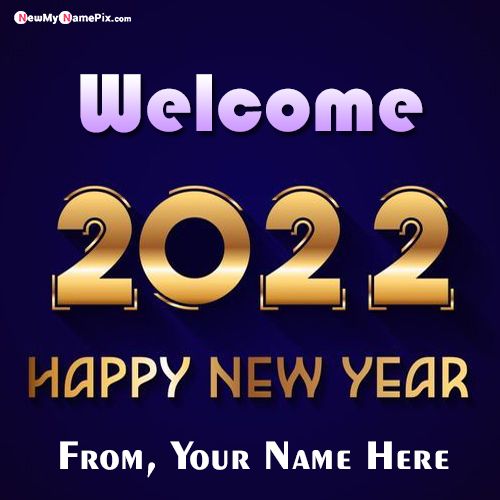 New Year 2022 Wishes Images With Name Greeting Cards