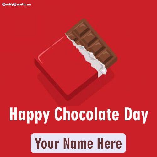 Custom Name Wishes Chocolate Day Photo Maker 2022