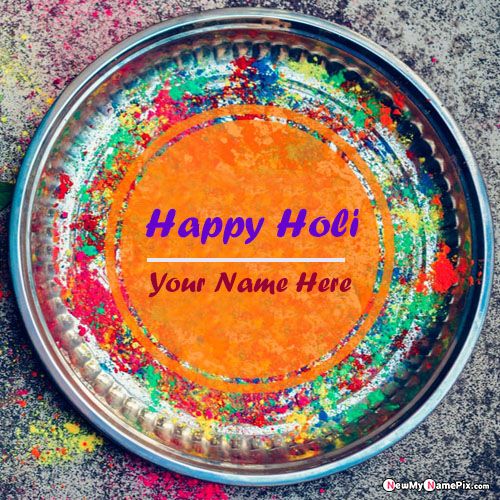 Happy Holi 2024 Best Wishes Greeting Card With Name