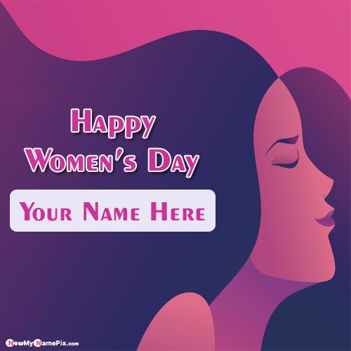 Happy Women's Day 2022 Best Wishes Name Pics