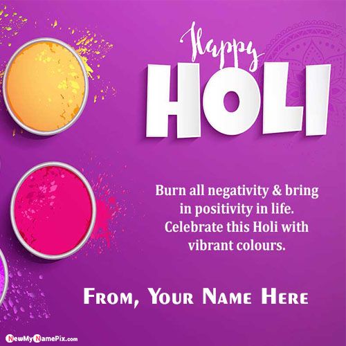 New Happy Holi Wishes Greeting Colorful Card With Your Name Pics
