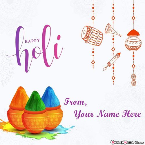 Colorful 2024 Happy Holi Quotes Card With Name Pics Free