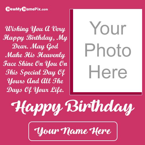 Online Happy Birthday Photo Card Special Wishes Name Write