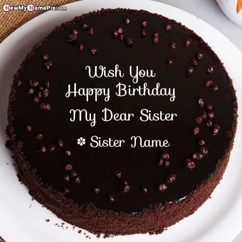 Happy Birthday Chocolate Truffle Cake Wishes With Name My Sister