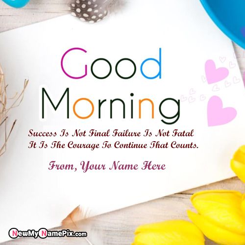 Online Wish You Happy Morning Photo With Name Card