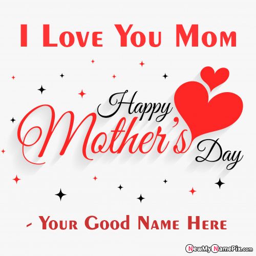 Latest Happy Mothers Day 2022 Greeting Pictures On Name