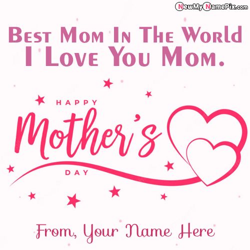 Best Wishes Happy Mothers Day Online Name Write