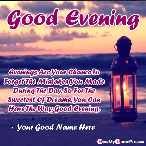 Latest Good Evening Greeting Card With Name Photo