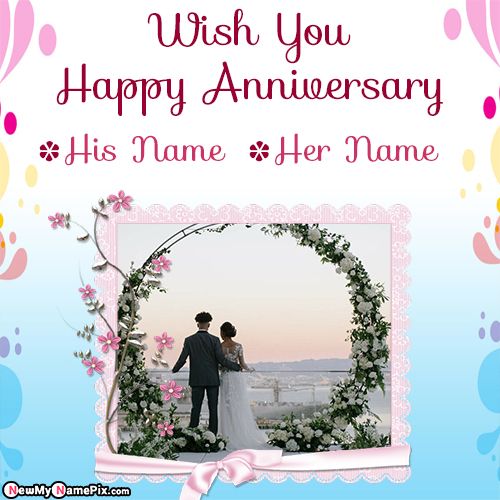 Beautiful Anniversary Wishes Card With Name And Photo
