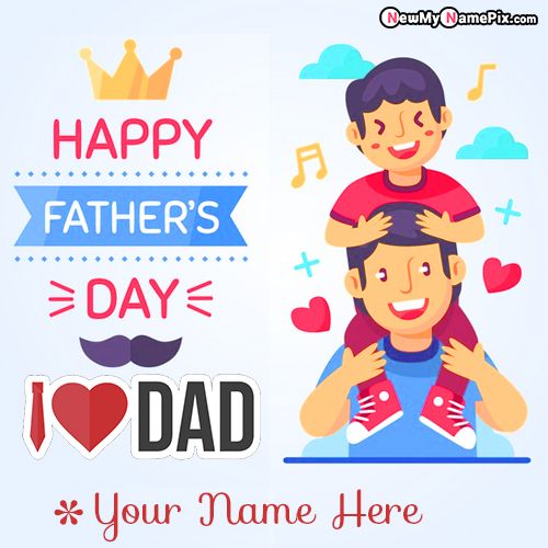 Happy Fathers Day Wishes With Name Create Card