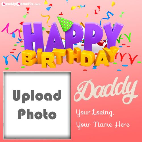 Best Birthday Card Image With Name And Photo Upload Dad