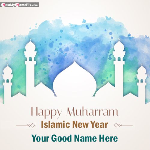 Happy Islamic New Year 2022 Wishes With Name Pictures