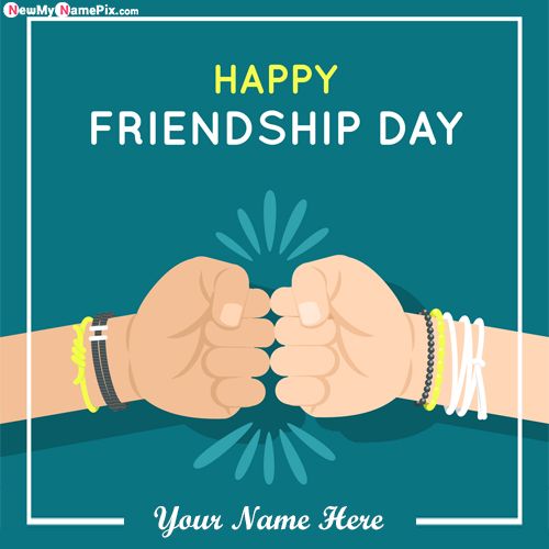 2022 Happy Friendship Day Wish You Images With Name