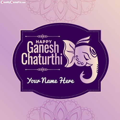 Happy Vinayaka Chaturthi 2022 Photo Create Name Wishes