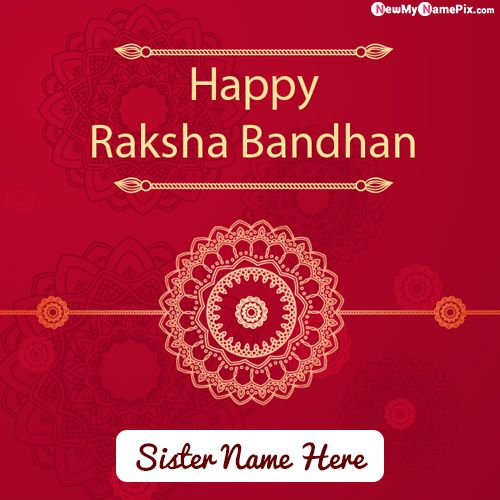 Design Card Raksha Bandhan Wishes With Sister Name