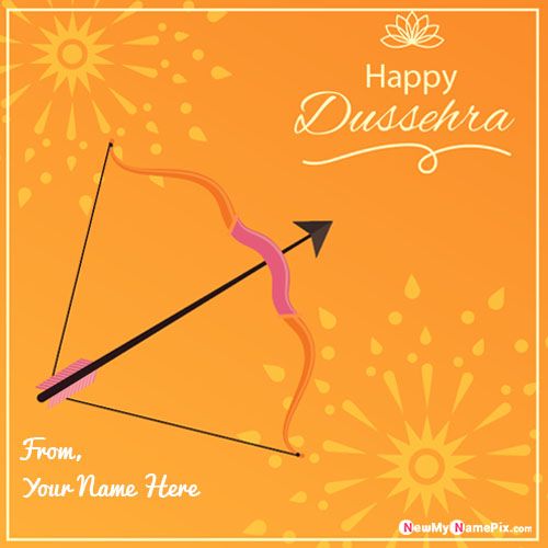 2022 Happy Dussehra Wishes Your Name Writing