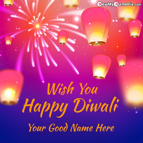 Wish You Happy Diwali 2022 Images With Name
