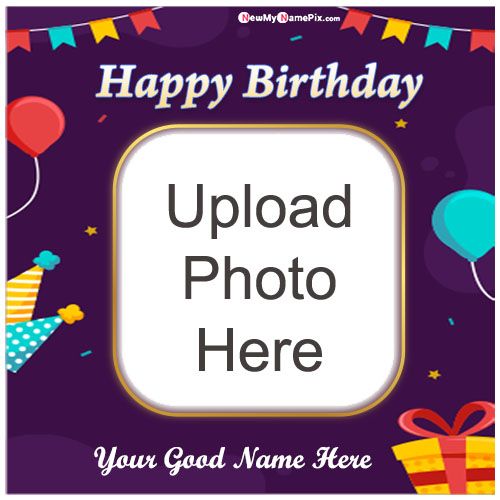 Design Frame Happy Birthday Wishes With Name Card Online