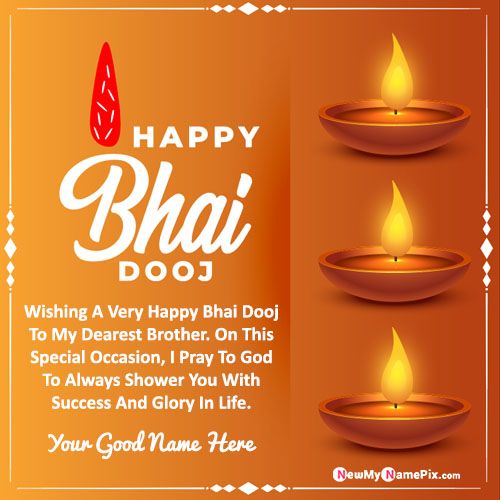 2022 Bhai Dooj Greeting Card With Brother Name Write