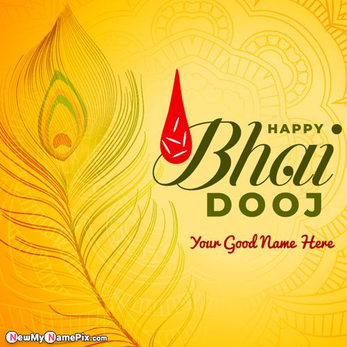 Latest 2022 Best Bhai Dooj Wishes Pictures On Name Write