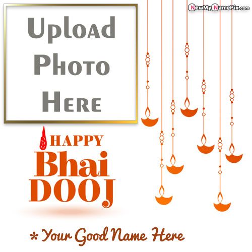 Online Creator Bhai Dooj Wishes Brother Photo Upload Card Free