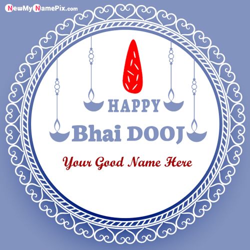 Happy Bhai Dooj Wishes For Brother Name Images Download
