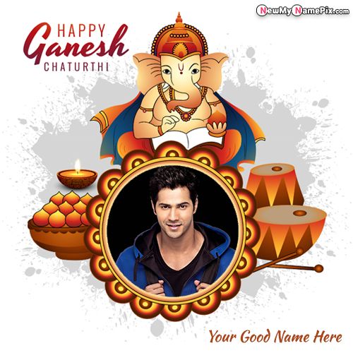 Ganesh Chaturthi Wishes With Name Photo Frame Edit Online